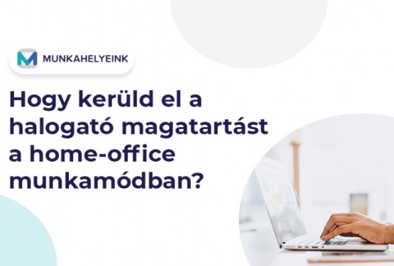 Hogy kerüld el a halogató magatartást a home-office munkamódban?