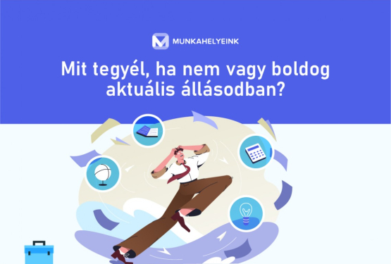 Mit tegyél, ha nem vagy boldog aktuális állásodban?