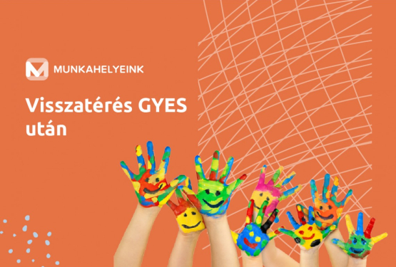 Visszatérés GYES után