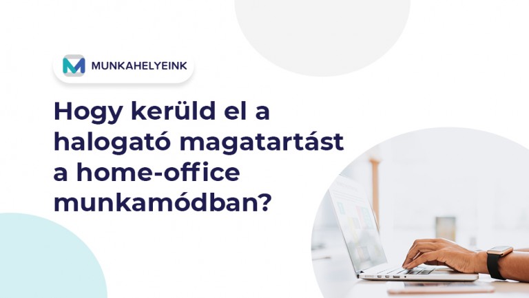 Hogy kerüld el a halogató magatartást a home-office munkamódban?