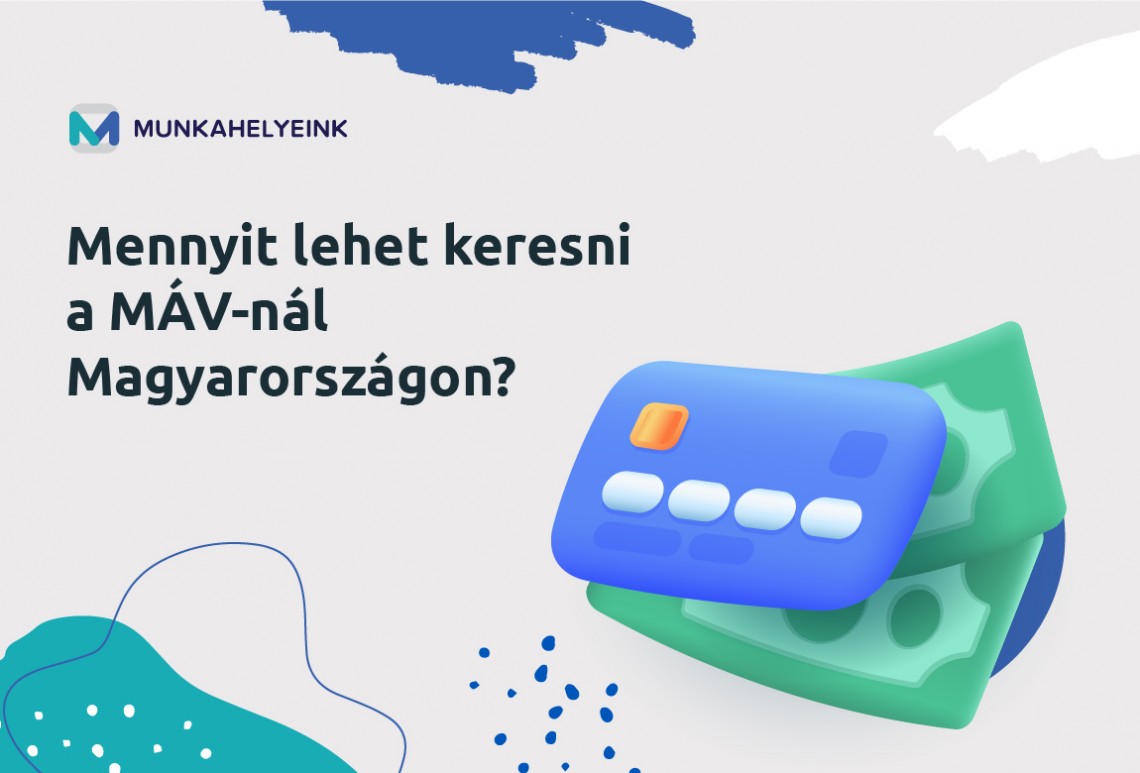 Mennyit lehet keresni a MÁV-nál Magyarországon?