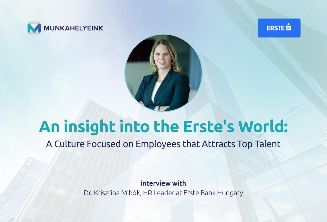 Inside Erste Bank Hungary: the Employee-Centric Culture That Attracts Top Talent